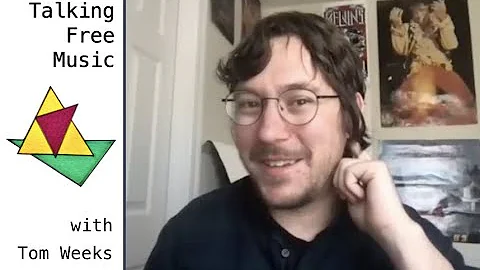 Talking Free Music with Tom Weeks