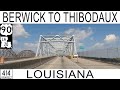 Berwick to thibodaux louisiana