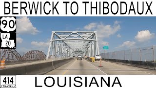 Berwick to Thibodaux, Louisiana