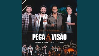 Pega A Visão (Ao Vivo) - Thiago & Luan & Vh & Alexandre