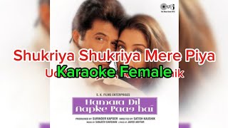 Karaoke Female | Shukriya Shukriya​ | Hamara Dil Aapke Paas Hai​  | Alka Yagnik, Udit Narayan |