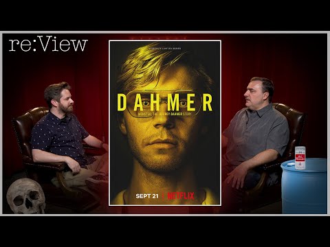 Dahmer re:View - Monster: The Review of Dahmer