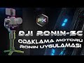 Dji Ronin-SC Gimbal Stabilizer : Bölüm III ( Odaklama Motoru ve Ronin Uygulaması )