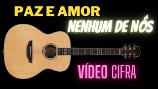 Vídeo de Paz E Amor (acustico)