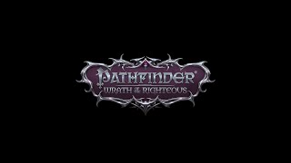 [PATHFINDER - WOTR]  The Burning City (Gray Garrison) (2/2)- Part#12