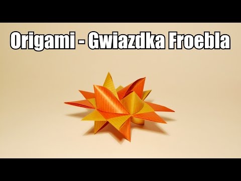 Origami - Gwiazdka Froebla