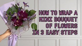 How to wrap a small bouquet of flowers in paper  EASY STEP BY STEP KOREAN FLOWER WRAPPING TUTORIAL