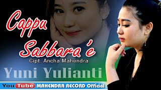 Lagu viral...CAPPU SABBARA'E Cipt. Ancha Mahendra Voc. Yuni yulianti..