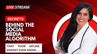 Secrets Behind The Social Media Algorithm That Even Your Upline Doesnt Know.