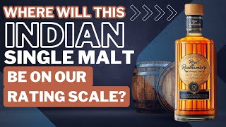 Whiskey from India?! Tasting Royal Ranthambore Single Malt