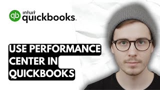 How To Use The Performance Center In QuickBooks Online Advanced [2026 Guide]