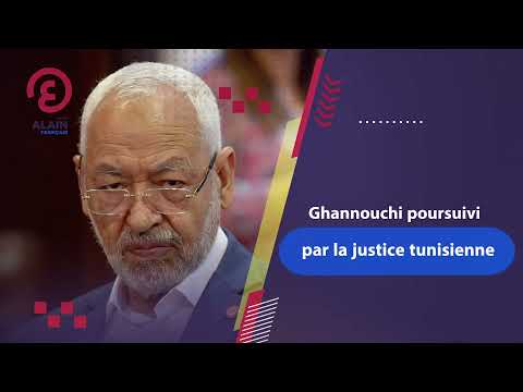 Ghannouchi poursuivi par la justice tunisienne
