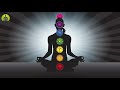 "Raise Positive Energy" Meditation Music To Cleanse Negative Energy, All 7 Chakra Cleanse