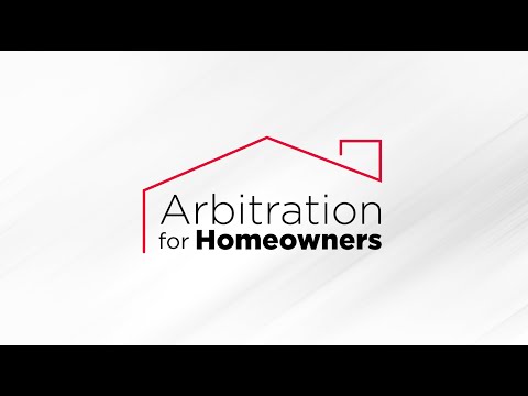 Arbitration for Homeowners