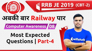 6:30 PM - RRB JE 2019 (CBT-2) | Computer Awareness by Pandey Sir | Most Expected Questions