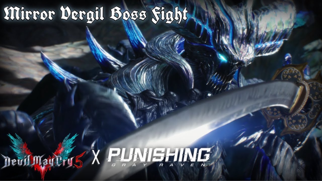 (PGR X DMC 5) - Mirror Vergil Boss Fight | Ft Vergil, Noan, and Echo