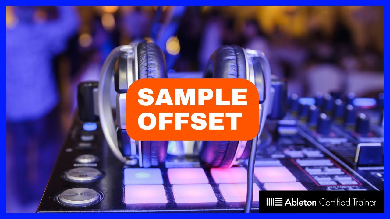 Glitch et Sample Offset dans Live 12