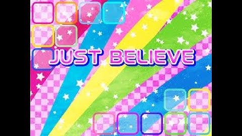 JUST BELIEVE (DDR NovaMAX CSP)