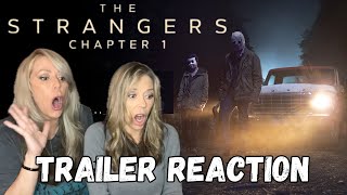 THE STRANGERS Chapter 1 Official Trailer Reaction