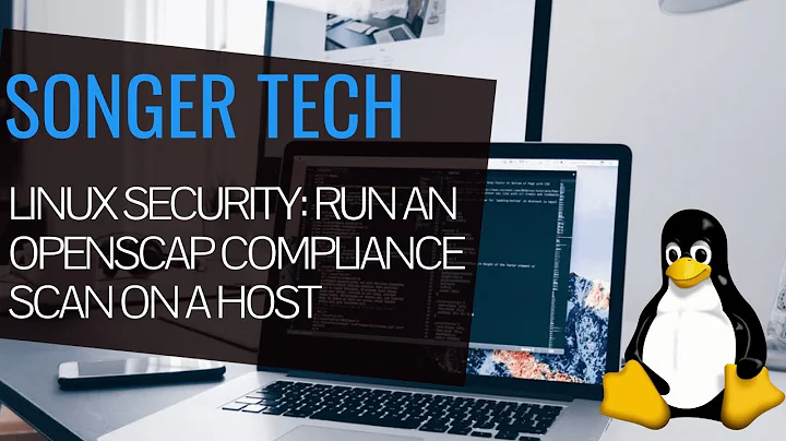 Linux Security: Run an OpenSCAP Compliance Scan on a Host