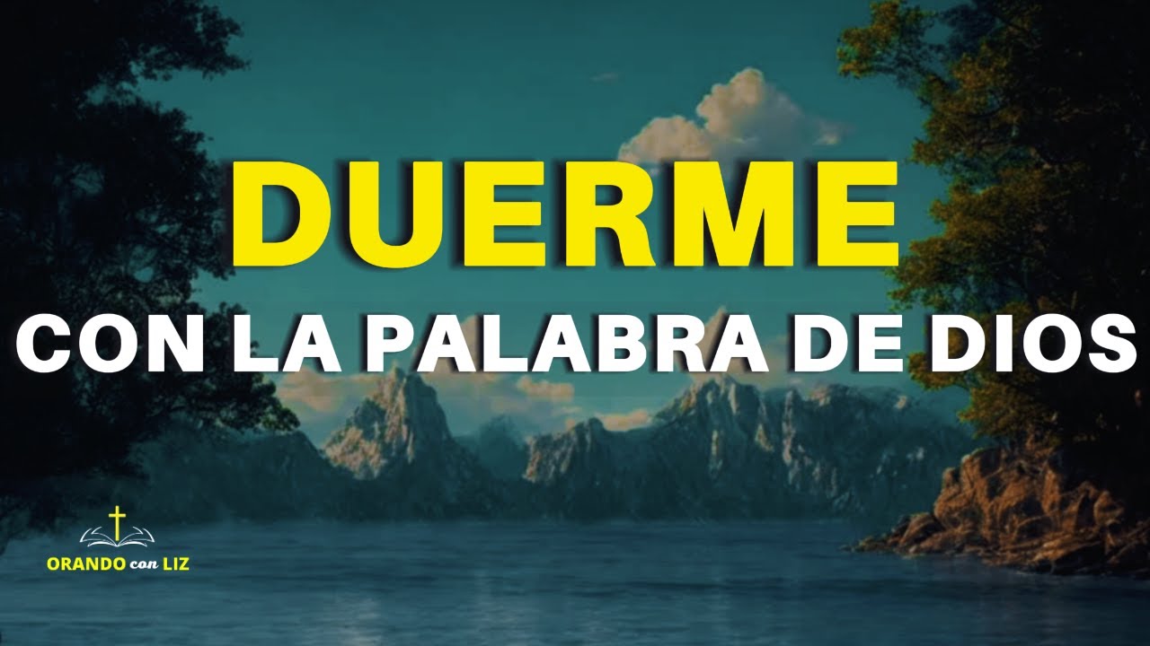 Duerme con la Palabra de Dios | Sonido del Mar | Biblia Hablada ...