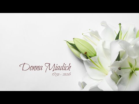 January 20 2026 Donna Miadich 