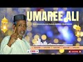 UMARE ALI NEW MANZUMA 2026 YAA RASULALA AN SUMA RABBII NAAFADHE SUBSCRIBE LIKE