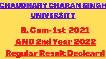Ccsuniversity B.COM 1st year 2021 And 2nd year 2022 Regular Result Decleard Today #ccsuniversity