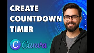 How To Create Countdown Timer In Canva [2026 Guide]