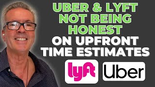 Uber And Lyft Are Not Being Honest About Upfront Time Estimates