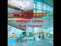 Murtala Muhammed International Airport, Lagos || Inside The New Lagos International Airport