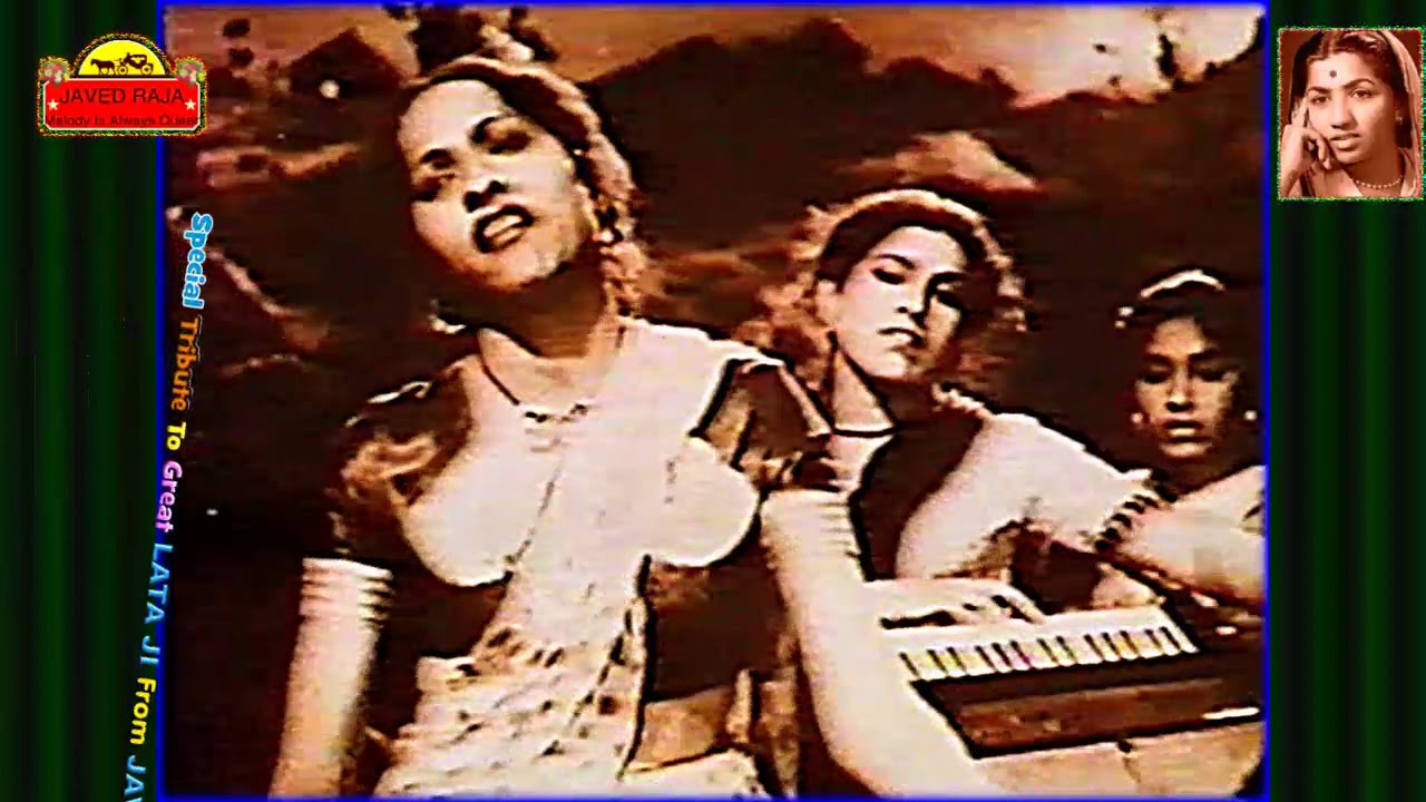 LATA JIFilm BADI BEHEN1949Jo Dil Mein Khushi Bankar Aaye Tribute To Great MD BhagatRam 