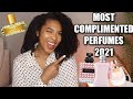 |MOST COMPLIMENTED FRAGRANCES IN MY PERFUME COLLECTION| These Fragrances WILL Get You Compliments!