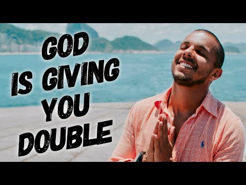 Prophetic Word For June - Double For Your Trouble 