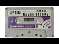Shmixtape66  rootystep  rocky steady tape