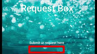 Request Box