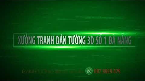 Tranh Dán Tường 3D Đà Nẵng - DanaWall