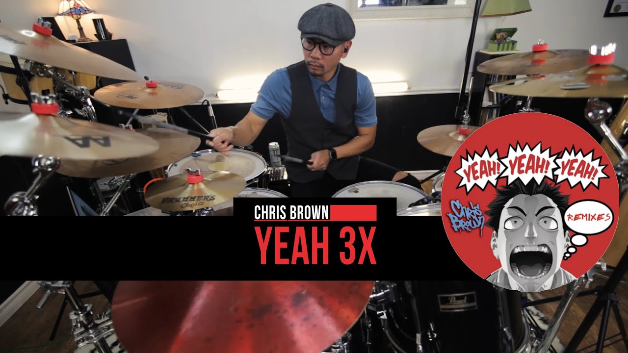 Chris Brown - Yeah 3x - Drums Cover - YouTube