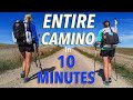 The Entire Camino In 10 Minutes