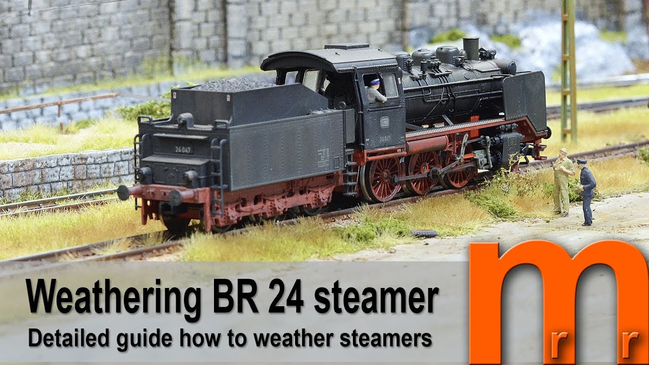 Weathering Br24 Steam Locomotive Detailed Guide Diy Youtube