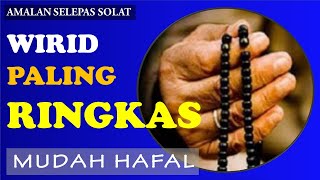 Wirid Ringkas Selepas Solat Amalan selepas solat