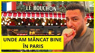 UN RESTAURANT EXCELENT ÎN PARIS CHIAR LÂNGĂ TURNUL EIFFEL! (Le Bouchon Parisien, Paris)