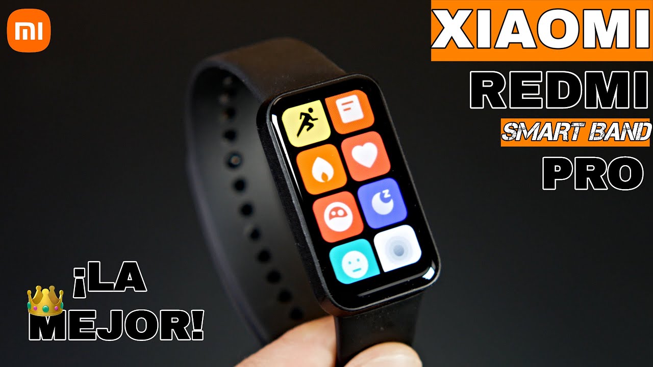 LA MEJOR ⌚ Xiaomi REDMI Smart Band PRO