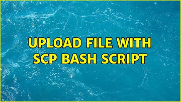 Upload file with SCP bash script