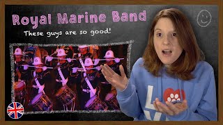 American Reacts to The Band of Her Majesty's Royal Marines 🥁🇬🇧