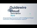 Guidewire cloud integration basics | Insurance now | implementation teams |