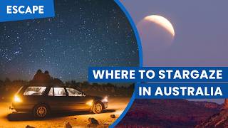 Best stargazing spots across Australia