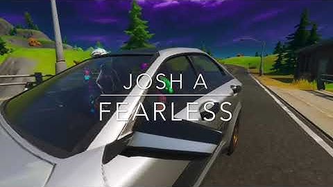 Josh A”fearless”montage