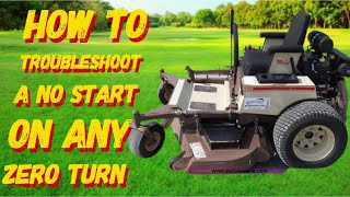 #HOWTO #TROUBLESHOOT A NO START ON JUST ABOUT ANY #ZEROTURN #LAWNMOWER
