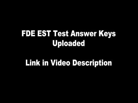 FDE EST Test Answer Keys Uploaded